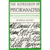 The Repression Of Psychoanalysis door Russell Jacoby