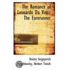 The Romance Of Leonardo Da Vinci door Herbert Trench