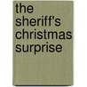 The Sheriff's Christmas Surprise by Marrie Ferrarella