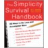 The Simplicity Survival Handbook