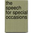 The Speech For Special Occasions