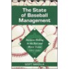 The State of Baseball Management door Scott Barzilla