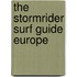 The Stormrider Surf Guide Europe