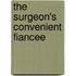 The Surgeon's Convenient Fiancee
