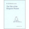 The Tale Of The Eloquent Peasant door Richard Parkinson; George Washington