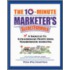 The Ten Minute Marketer Handbook