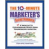 The Ten Minute Marketer Handbook door Tom Feltenstein