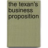The Texan's Business Proposition door Peggy Moreland