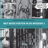 Met beide voeten in de modder by M. van Eck