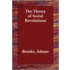 The Theory of Social Revolutions