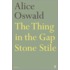 The Thing In The Gap Stone Stile