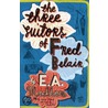 The Three Suitors of Fred Belair door E.A. Markham