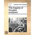 The Tragedy Of Douglas Analysed.