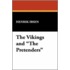 The Vikings and "The Pretenders"