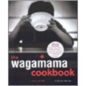 The Wagamama Cookbook [with Dvd] by Hugo Arnold