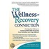 The Wellness-Recovery Connection