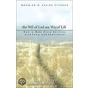 The Will Of God As A Way Of Life door Jerry L. Sittser