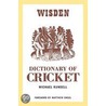 The Wisden Dictionary of Cricket door Michael Rundell