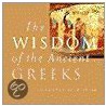 The Wisdom Of The Ancient Greeks door Thompson Mel