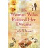 The Woman Who Painted Her Dreams