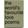 The World's Favourite Love Poems by Suheil Bushrui
