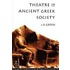 Theatre in Ancient Greek Society