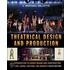 Theatrical Design and Production
