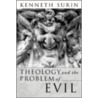 Theology and the Problem of Evil door Kenneth Surin