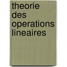 Theorie des Operations Lineaires by Stefan Banach