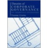 Theories of Corporate Governance door Thomas Clarke