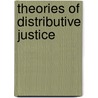 Theories of Distributive Justice door John E. Roemer