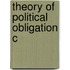 Theory Of Political Obligation C