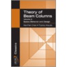 Theory of Beam-Columns, Volume 2 by Wai-Fah Chen