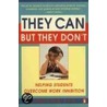 They Can but They Don't door Jerome H. Bruns