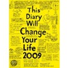 This Diary Will Change Your Life door Benrik Ltd