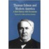 Thomas Edison and Modern America