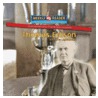 Thomas Edison and the Light Bulb by Monica L. Rausch