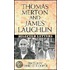 Thomas Merton and James Laughton