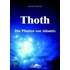 Thoth - Die Pforten von Atlantis