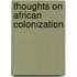 Thoughts On African Colonization