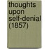 Thoughts Upon Self-Denial (1857)