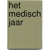 Het medisch jaar door J.N. Keeman