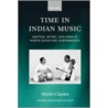 Time In Indian Music Ommus:ncs P by Martin Clayton