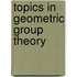 Topics In Geometric Group Theory