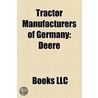 Tractor Manufacturers of Germany by Unknown