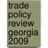 Trade Policy Review Georgia 2009
