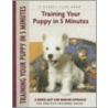 Training Your Puppy in 5 Minutes door Miriam Fields-Babineau