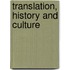 Translation, History and Culture