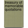 Treasury of Memorable Quotations door Onbekend