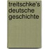 Treitschke's Deutsche Geschichte
